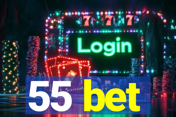 55 bet